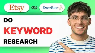 How to do Etsy Keyword Research with Everbee [2026 Full Guide]