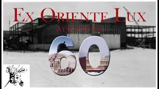 Ex Oriente Lux performed at the 60th anniversary