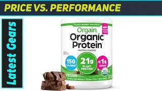 Best Vegan Protein Powder? Orgain Organic Creamy Chocolate Fudge