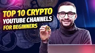 Top 10 Crypto Youtube Channels For Beginners | Crypto Elite