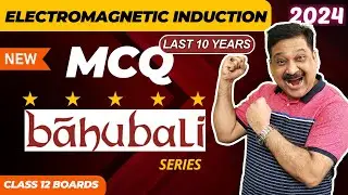 💥ELECTROMAGNETIC INDUCTION 💥MCQ BAHUBALI Series💥Class 12 Physics👉Subscribe @ArvindAcademy