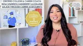 Career Assessments to Help Choose a College Major
