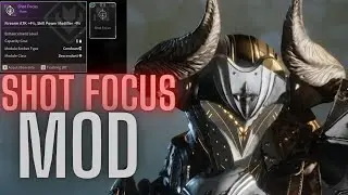 Как получить мод Shot Focus Mod: Ajax Firearm Attack Boss Build (First Descendant)