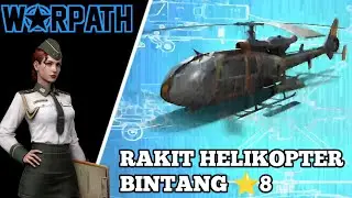 Warpath - Upgrade and Assemble New Unit Helikopter Camp Vanguard