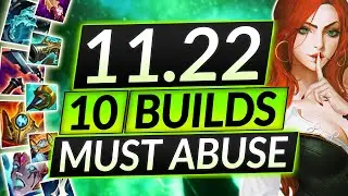 10 НОВЫХ и ОБНОВЛЕННЫХ сборок для патча 11.22 &mdash; BROKEN BEYOND BELIEF &mdash; Руководство по LoL