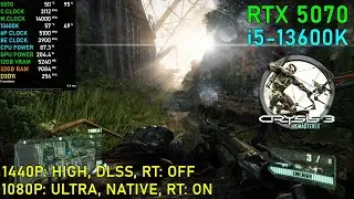 Crysis 3 Remastered: RTX 5070 OC | 1080P - 1440P