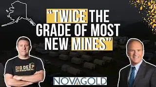 Why Alaska&rsquo;s Donlin Gold Project Could Be One of the World&rsquo;s Next Tier One Mines with NOVAGOLD CEO
