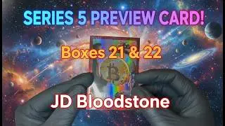 BITCOIN SERIES 5 PREVIEW?! 💰 + Andromeda Gemstone | Cardsmiths Space Case Break #11 | Boxes 21 & 22