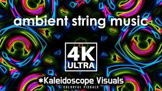 Kaleidoscope Visuals Short Cinematic Music Emotional Symphonic Orchestra Strings Ambient Neon Lights