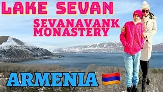 Lake Sevan | Sevanavank monastery | Must visit places in Armenia