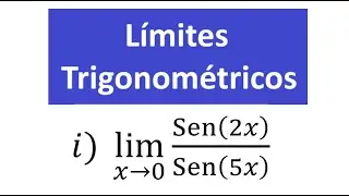 L&iacute;mite  sen(2x)/sen(5x), cuando x tiende a 0, I) #matematicas #calculodiferencial #maths