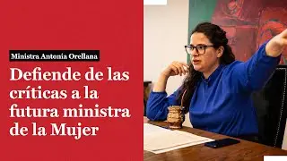 Ministra Orellana habla de Judith Marín, y defiende a su reemplazante en el ministerio de la Mujer