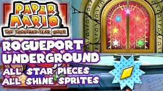 Rogueport Underground All Star Pieces & Shine Sprites 100% - Paper Mario The Thousand Year Door