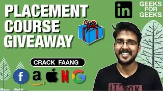 GeeksforGeeks Placement Course Giveaway | Practice data structure and algorithms | Hello World