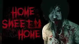 NOTHING SWEET ABOUT THIS - Home Sweet Home Demo