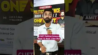 CUET Political science Complete NCERT One Shot Revision