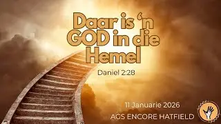 2026-01-11 Daar is n GOD in die Hemel - Past Jurie O'Connell