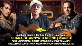 BARU 5 DETIK SUDAH DI STOP‼️PARA MUSISI SHOCK SUARA GITAR ALIP BA TA TERDENGAR ANEH, ENDINGNYA KAGUM
