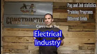 Careers in the Electrical Field