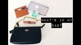 What’s in my bag? Coach wristlet
