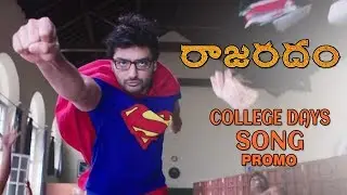 Rajaratham Movie College Days Video Song Promo | TFPC