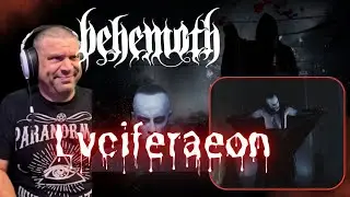 С чем я столкнулся??? | BEHEMOTH - Lvciferaeon | Реакция!!!