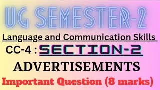 Advertisements | Model Question | 8 Marks | CC-4 | Sec-2 |Language and Communication Skills | VBU |