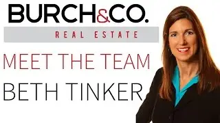 Burch & Co. Team: Beth Tinker
