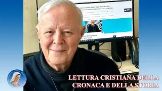 LETTURA CRISTIANA DELLA CRONACA E DELLA STORIA - Di Padre Livio - 08/01/2026
