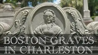 Boston Graves in Charleston, South Carolina