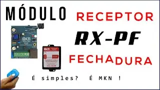 Como Ligar o M&oacute;dulo Remoto de Fechadura da MKN o RX - PF 12v, Como Fazer as Liga&ccedil;&otilde;es