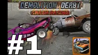 Прохождение Demolution Derby : Crash Racing #1