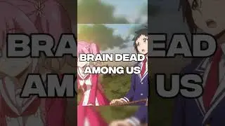 Talentless Nana is Braindead Among Us
