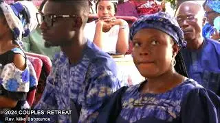 2024 COUPLES' RETREAT WITH REV. MIKE BABATUNDE