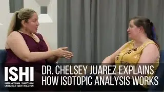 Dr. Chelsey Juarez Explains How Isotopic Analysis Works