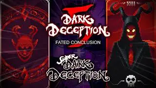 Обновления и многое другое по 5 главе Dark Deception и 2 главе Super Dark Deception...