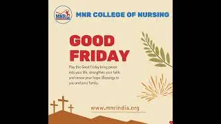Nurturing with care, inspired by selfless service.#GoodFriday #MNRNursing #CareWithHeart