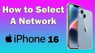 How to Select a Network on iPhone 16 &ndash; Step by Step Guide 📶