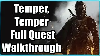 Rise Of The Ronin Temper, Temper Full Quest Walkthrough