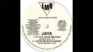 If You Leave Me Now   (Acid Spooge)