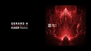 GERARD H - Valhalla (KJAER Remix)