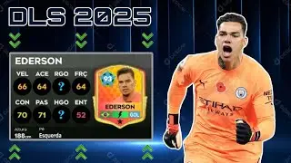 DLS 25 | MAX UPGRADE | UPAGEM | UPANDO O GOLEIRO EDERSON 🇧🇷