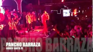 PANCHO BARRAZA EN RODEO SANTA FE