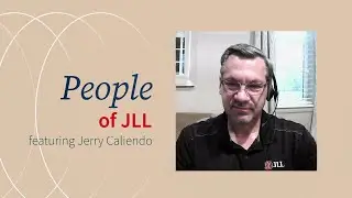 Jerry Caliendo: safety first & a force for good in the Workplace | People of JLL