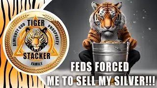 Feds FORCED me to Sell My SILVER!!!