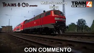 La nuova DB BR 218, testiamola sulla Main-Spessart Bahn (Train Sim World 4 - ITA)