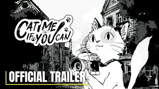 Cat Me If You Can &ndash;  Official First Reveal Trailer