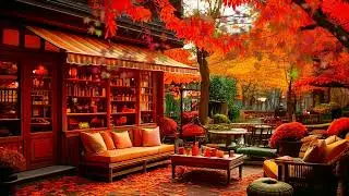 Charming Smooth Jazz Music for Working, Studying 🍂 Autumn Coffee Shop & Instrumental Music