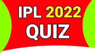 IPL 2022 QUIZ ll IPL 2022 GK ll🔥 English GK ll
