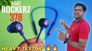 boAt Rockerz 378 Neckband with Spatial Bionic Sound & Gaming Mode ⚡⚡ Heavy Testing 🔥🔥